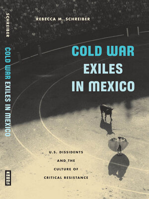 cover image of Cold War Exiles in Mexico
